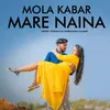 Mola Kabar Mare Naina Baan